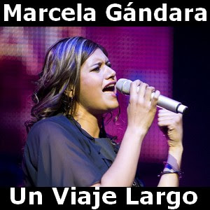 Marcela Gandara - Un Viaje Largo Letra y acordes de guitarra y piano
