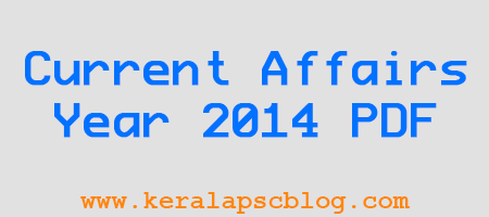 Current Affairs Year 2014 Questions and Answers in PDF File