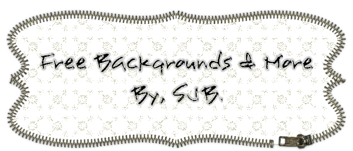 FREE BACKGROUNDS AND MORE BY SJB..(My Hobby).