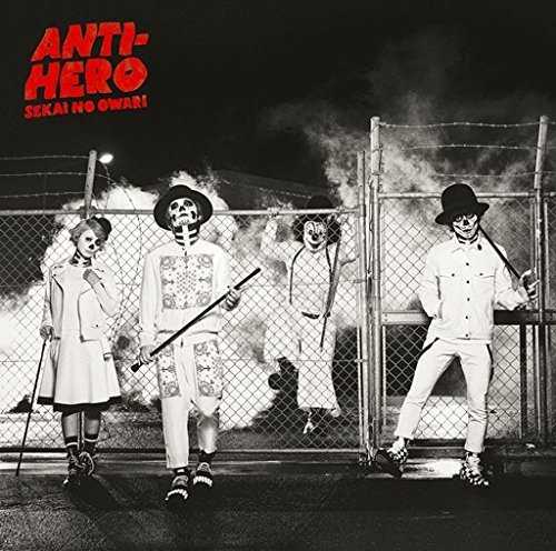 [Single] SEKAI NO OWARI – ANTI-HERO (2015.07.29/MP3/RAR)