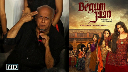 Begum Jaan : पाकिस्तान ने कहा वितरक से पूछें वे फिल्मों का आयात करते हैं सरकार नहीं