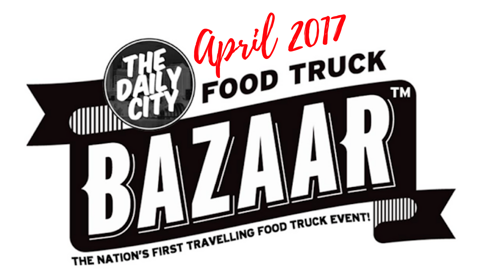 April Schedule for The Daily City's Food Truck Bazaar