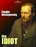 [PDF] The Idiot By Fyodor Dostoevsky
