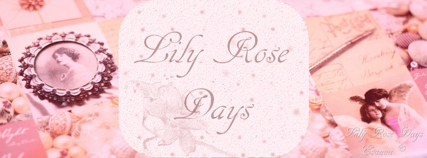 LilyRose-Days