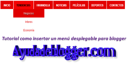 Tutorial como insertar un menú desplegable para blogger