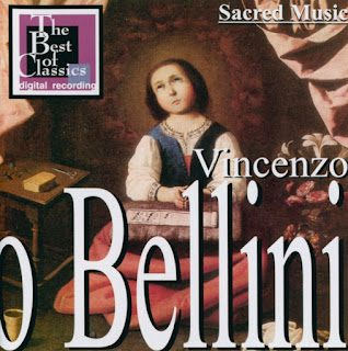 Musica Sacra Inedita: Vincenzo Bellini: Messa in la minore Musica Sacra Inedita: Vincenzo Bellini: Messa in la minore