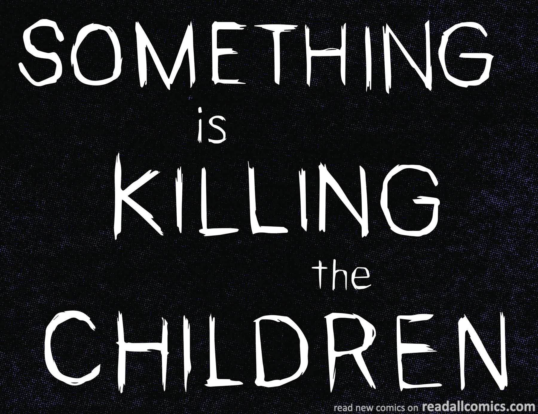 Something is Killing the Children chapter 19 page 7