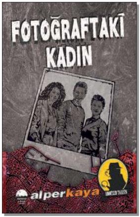 Fotoğraftaki Kadın - Alper Kaya Kitap Tanıtımı