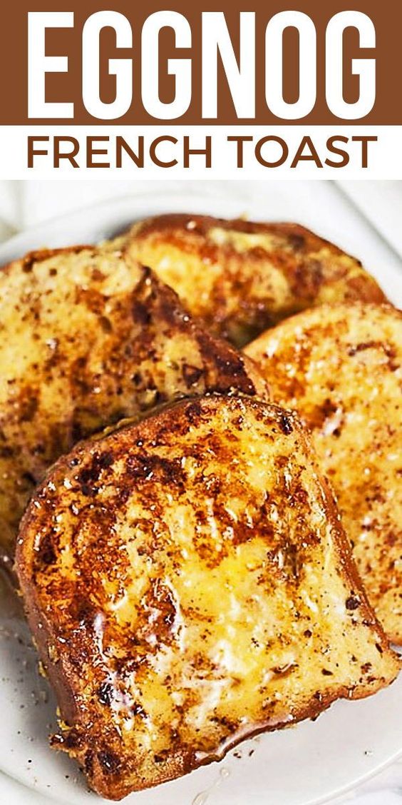 Eggnog French Toast Asrifood