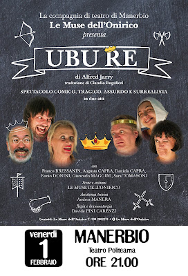 ubu re le muse dell'onirico ubu re le muse dell'onirico politeama manerbio