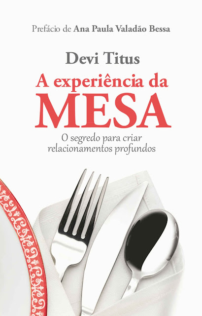 A experiência da mesa - Devi Titus
