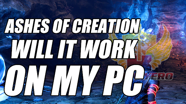 Ashes of Creation Apocalypse, System Requirements, Will It Work On My PC!