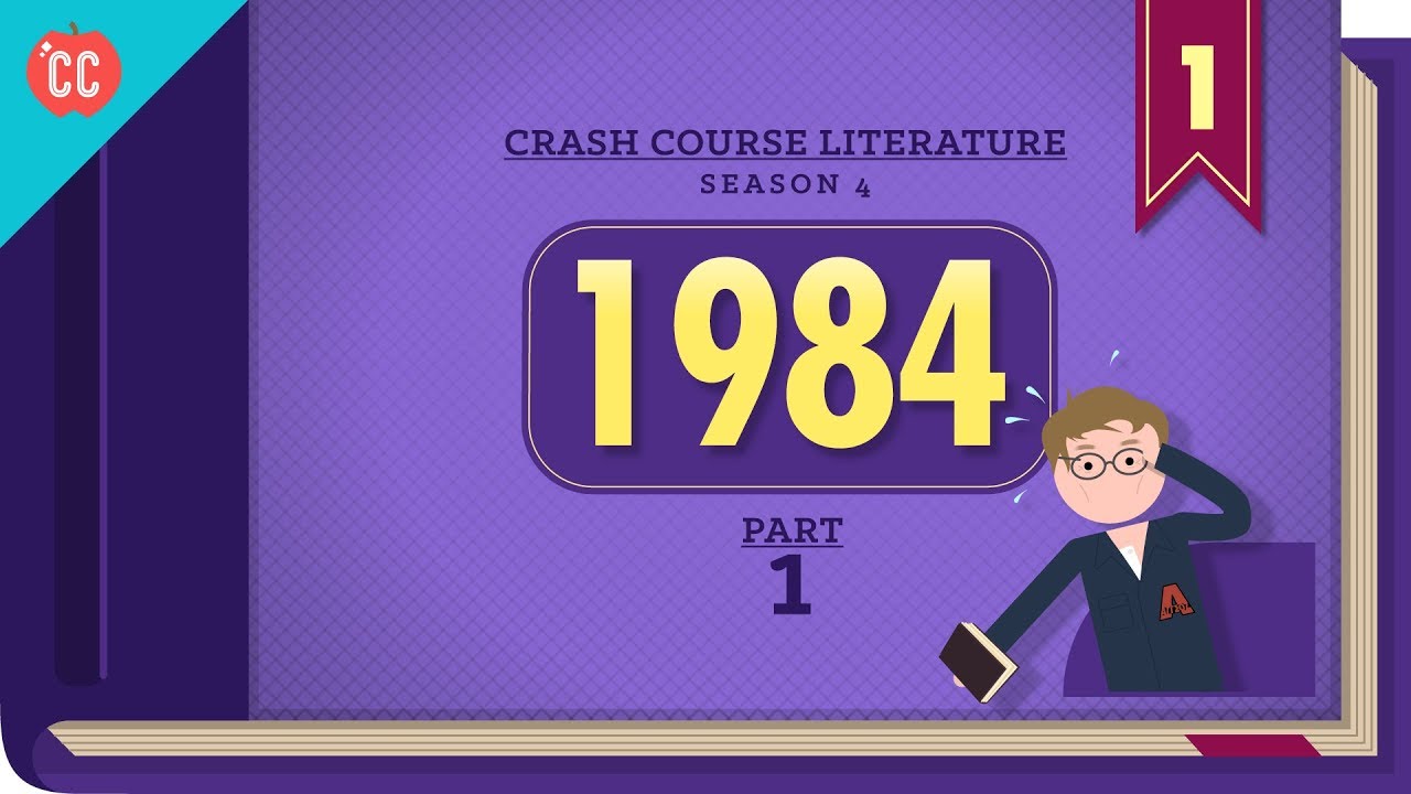 The Daily Review USA Crash Course John Green '1984 by Orwell