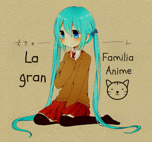 La Gran Familia Anime
