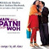 Main, Meri Patni Aur Woh (2005) All Songs Lyrics & Videos