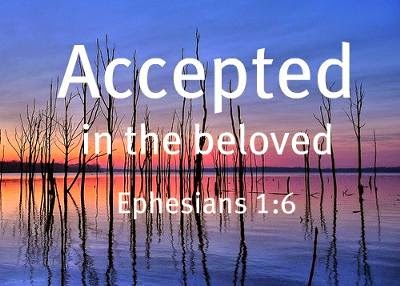 beth willis miller's blog: accepted in the Beloved...