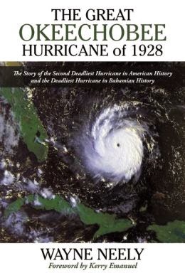 http://www.amazon.com/Great-Okeechobee-Hurricane-1928-Deadliest-ebook/dp/B00R5LX7AW/ref=la_B001JS19W0_1_1?s=books&ie=UTF8&qid=1419896317&sr=1-1