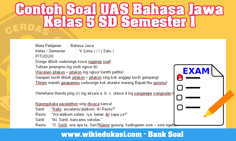 Contoh Soal Uas Bahasa Jawa Kelas 5 Sd Semester 1 Idn