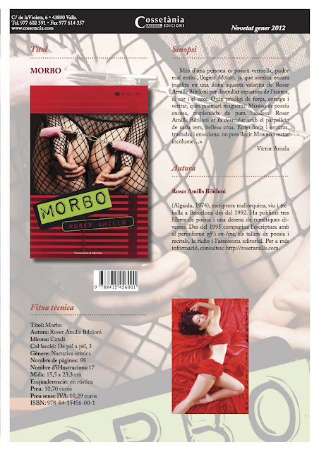 Poema de 'Morbo', Roser Amills, Cossetània Ed. 2012, col.leció 'De pèl a pèl'