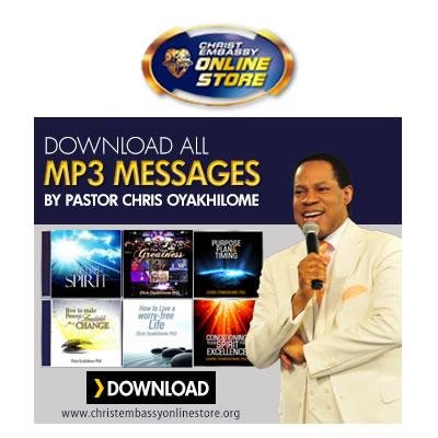 Download All Pastor Chris Message