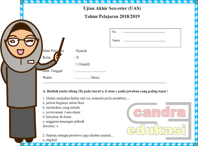 Soal Uas Sejarah Kelas X Semester 1 Kurikulum 2013 Beserta Jawabannya