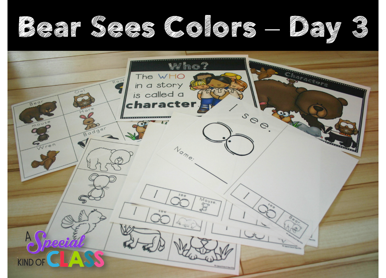 A special kind of class: Bear Sees Colors - Day Three
