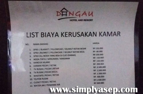 BIAYA : Daftar biaya kerusakan kamar yang patut diperhatikan oleh para tamu. Jagalah properti milik hotel dengan baik.  Foto Asep Haryono