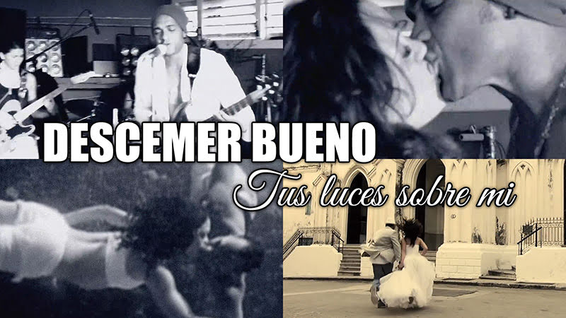 Descemer Bueno - ¨Tus luces sobre mi¨ - Videoclip. Portal del Vídeo Clip Cubano Descemer Bueno - ¨Tus luces sobre mi¨ - Videoclip. Portal del Vídeo Clip Cubano