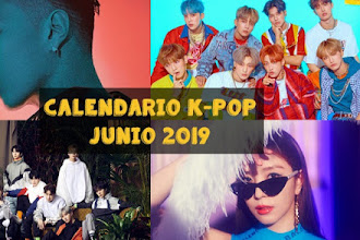 [CALENDARIO] Trabajos de K-POP de Junio 2019