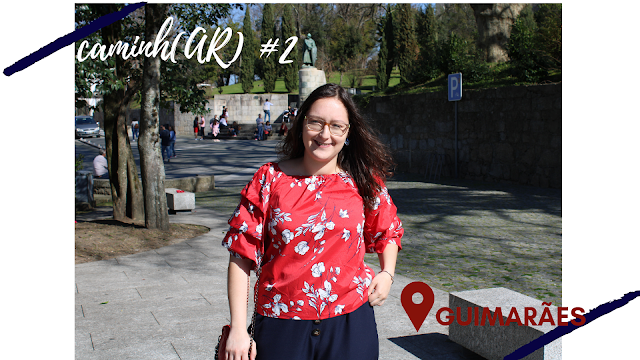 Caminhar Guimarães