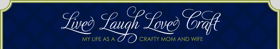 Live Laugh Love Craft