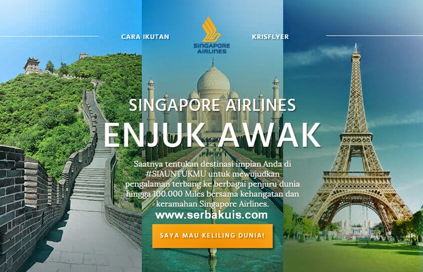 Kontes Singapore Airlines Untukmu Hadiah Poin 100.000 Miles