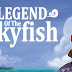 A Lenda de Skyfish APK+OBB V1.0.10