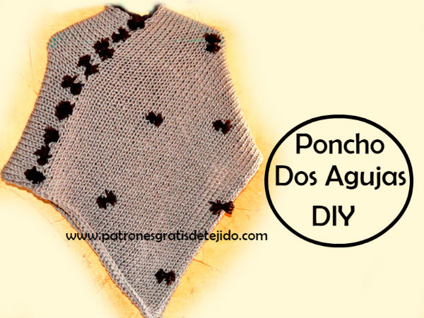 Poncho Agujas Muy Fácil / Tutorial DIY