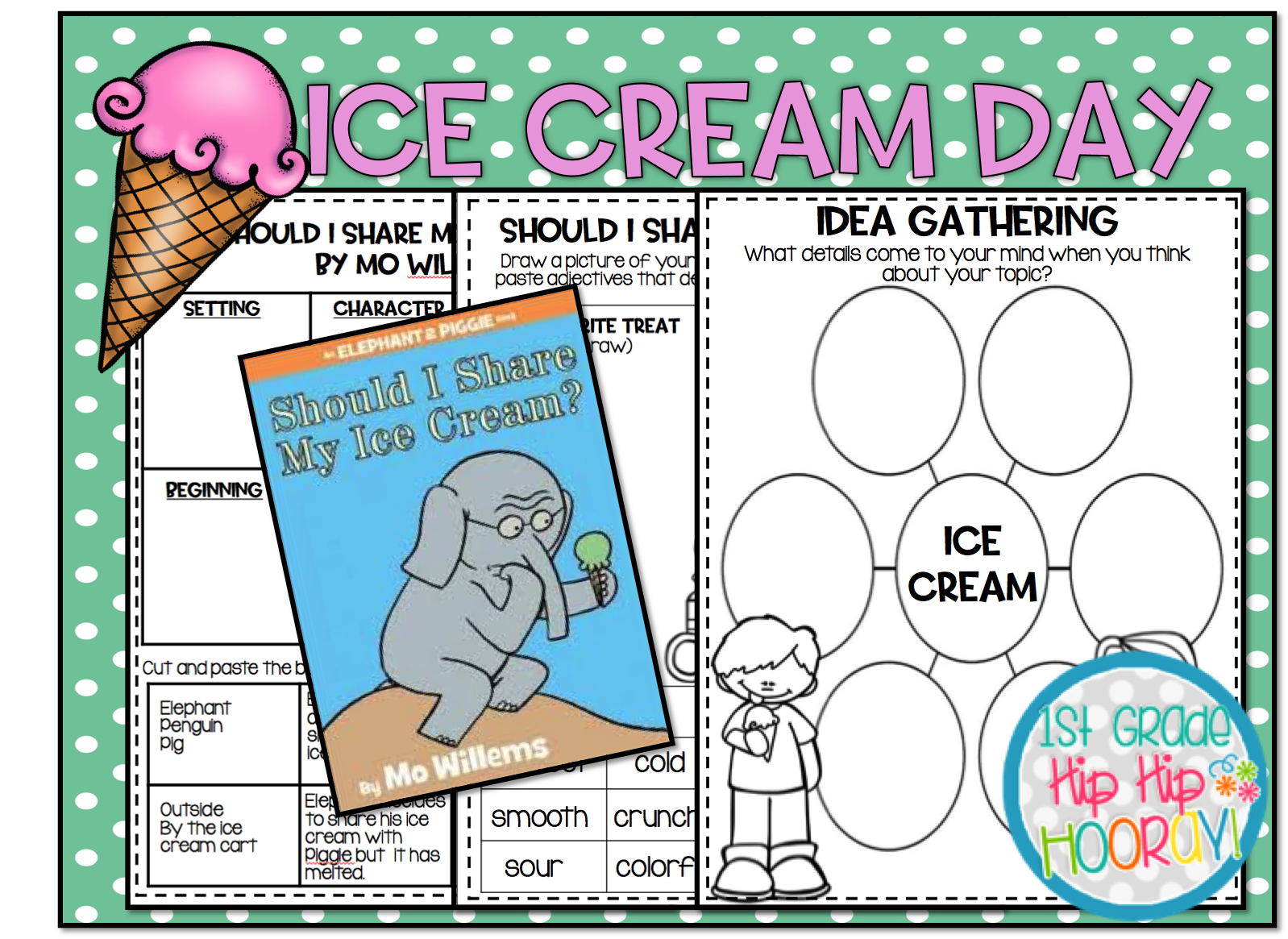 1st Grade Hip Hip Hooray!: Ice Cream Day...Perfect for End of the Year