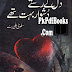 Dil Kay Raastay Dushwar Bohat Thay By Salwa Ali Butt