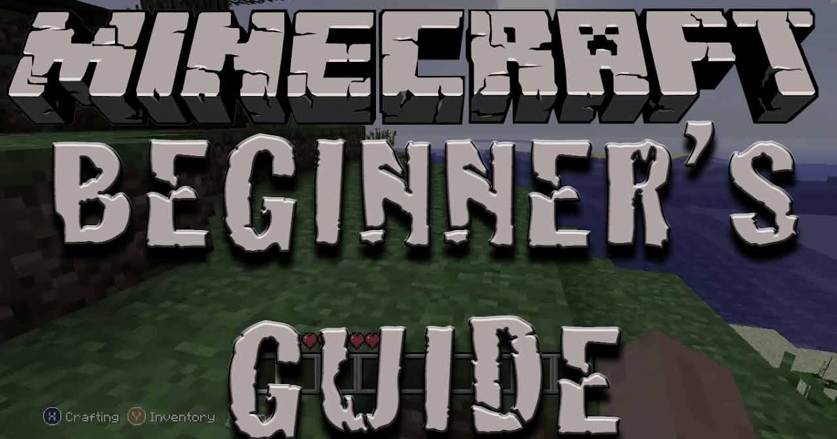 World of Minecraft - Everything About Minecraft: The Beginners Guide To ...