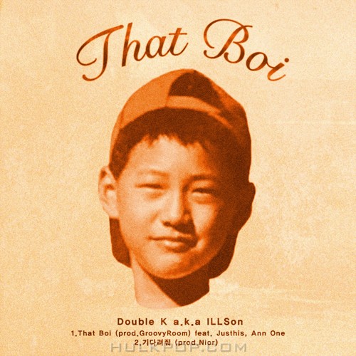 ILLSON – That Boi – Single