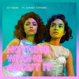 DJ Yasmin - Nothing Wrong About It (feat. Audrey Tapiheru) on iTunes DJ Yasmin - Nothing Wrong About It (feat. Audrey Tapiheru) - Single