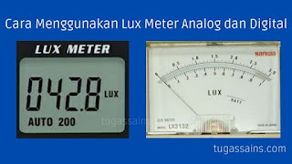 Cara Menggunakan Lux Meter Analog dan Digital