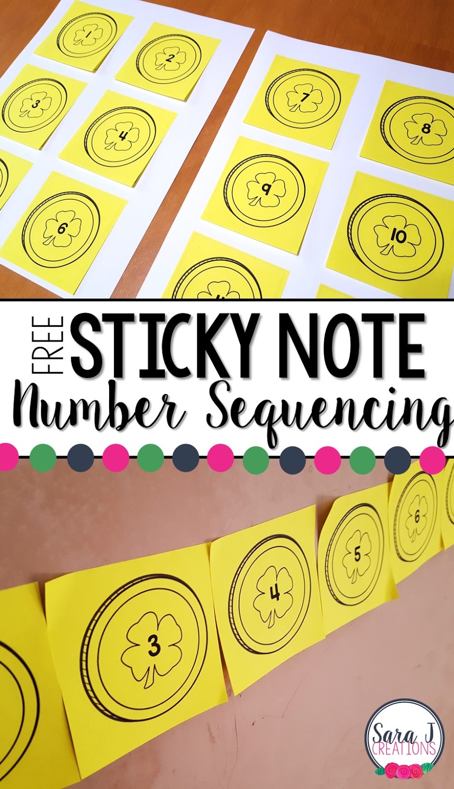 Sticky notes to practice number sequencing.  An easy, low prep activity to practice counting with a fun St. Patrick's Day coin theme.  FREE templates included.