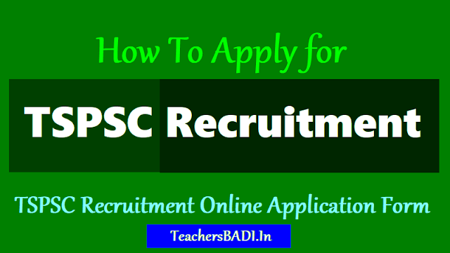 How to apply for TSPSC Recruitment /TSPSC Recruitment Online Application Form application fee for tspsc recruitment,last date to apply for tspsc recruitment,how to apply for tspsc recruitment,online applying procedure for tspsc recruitment, how to upload tspsc application form.