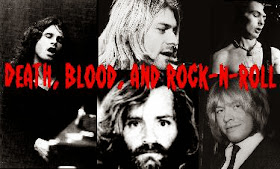 Death, Blood, and Rock-n-Roll