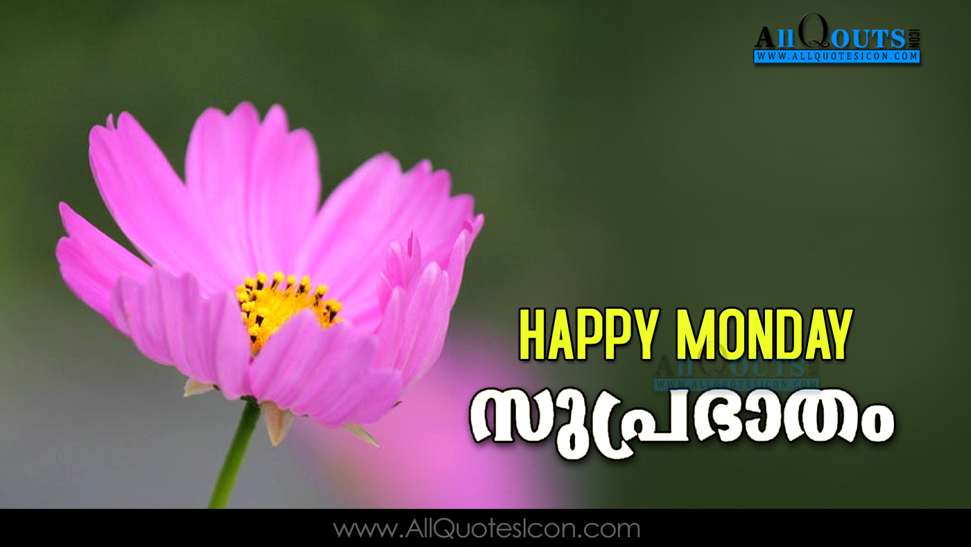 Happy Monday Images Good Morning Quotes Best Malayalam Quotations
