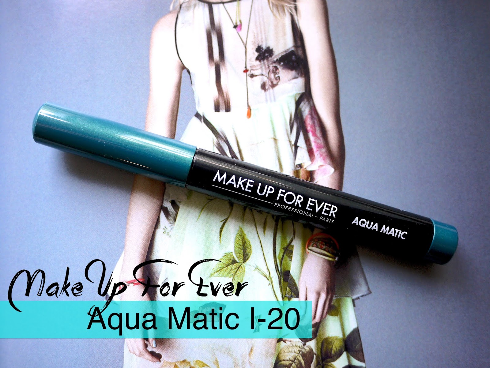 Make Up For Ever Aqua Matic I-20 review swatch and looks