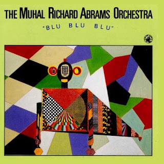Muhal Richard Abrams, Blu Blu Blu