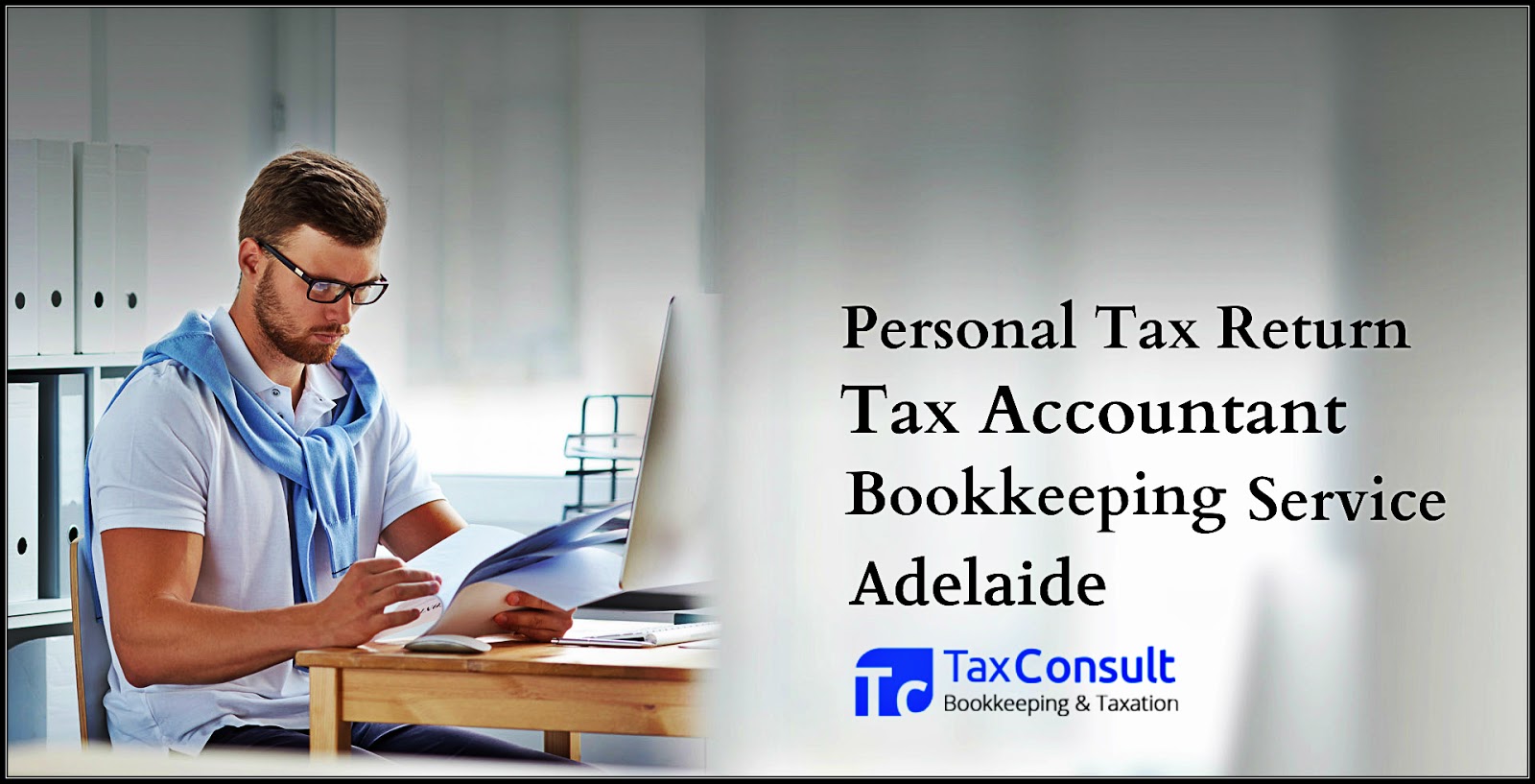 Bookkeeping Service & Tax Return Adelaide