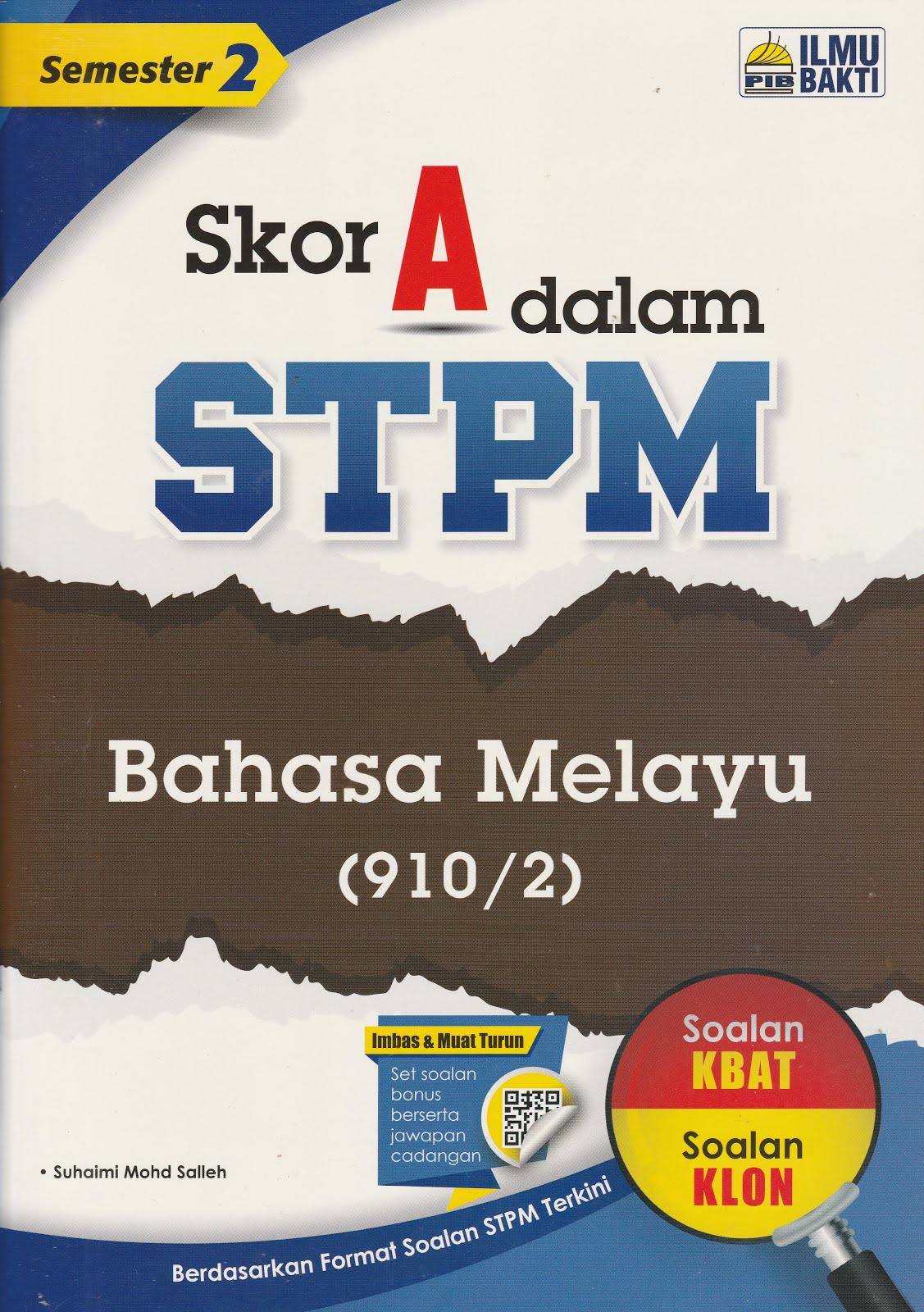 SKOR A DALAM STPM SEMESTER 2