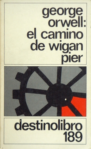 Orwell, el camino de wigan pier