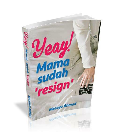 Yeay, Mama Sudah Resign